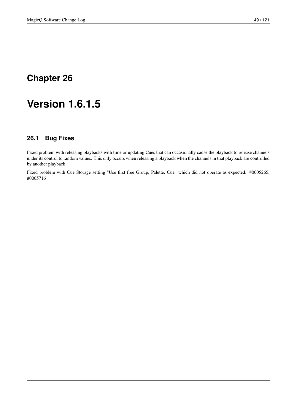 Version 1.6.1.5, Bug fixes, 26 version 1.6.1.5 | 1 bug fixes, Chapter 26 | ChamSys MagicQ Software Change Log User Manual | Page 63 / 135