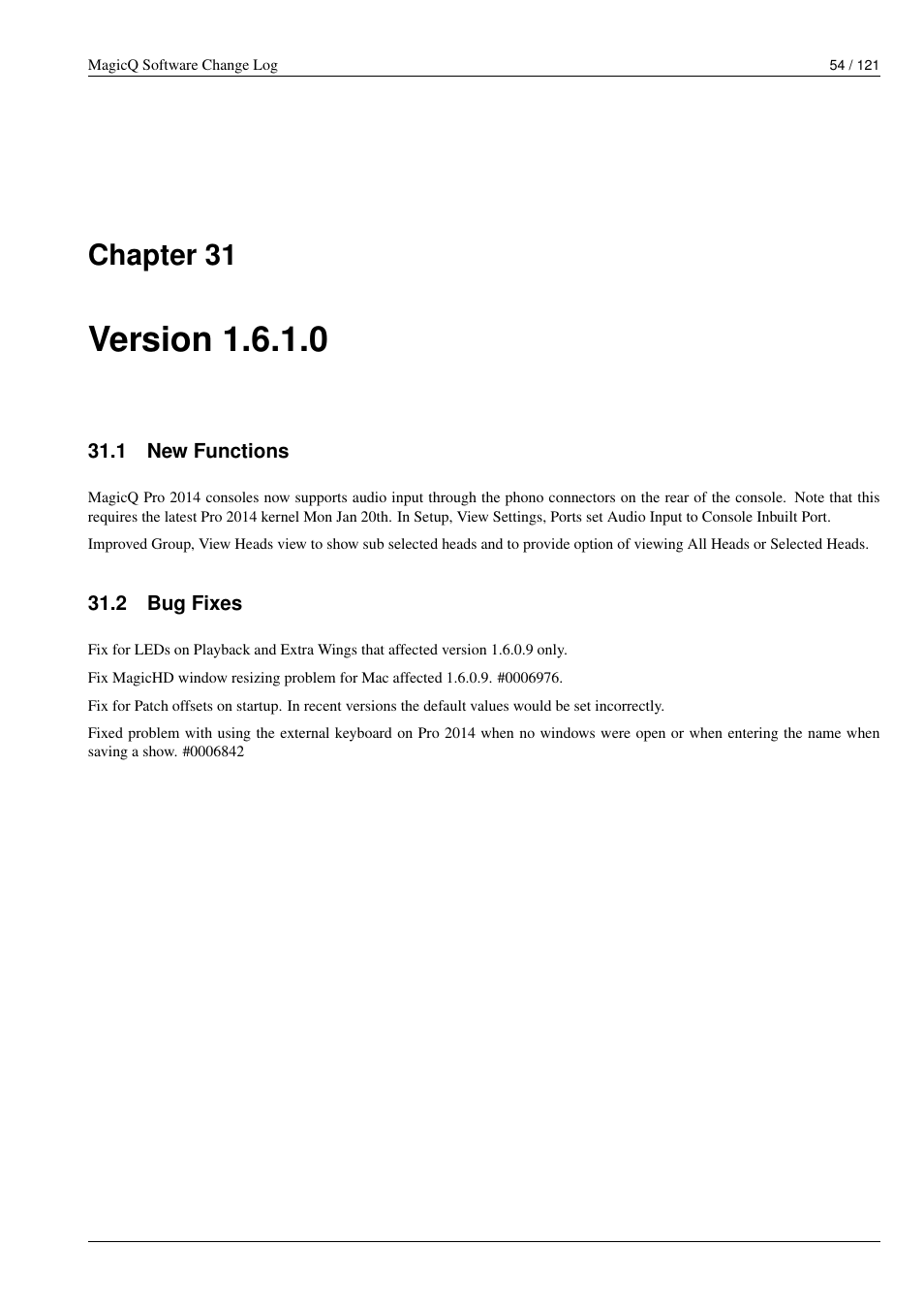 Version 1.6.1.0, New functions, Bug fixes | 31 version 1.6.1.0, 1 new functions, 2 bug fixes, Chapter 31 | ChamSys MagicQ Software Change Log User Manual | Page 68 / 135