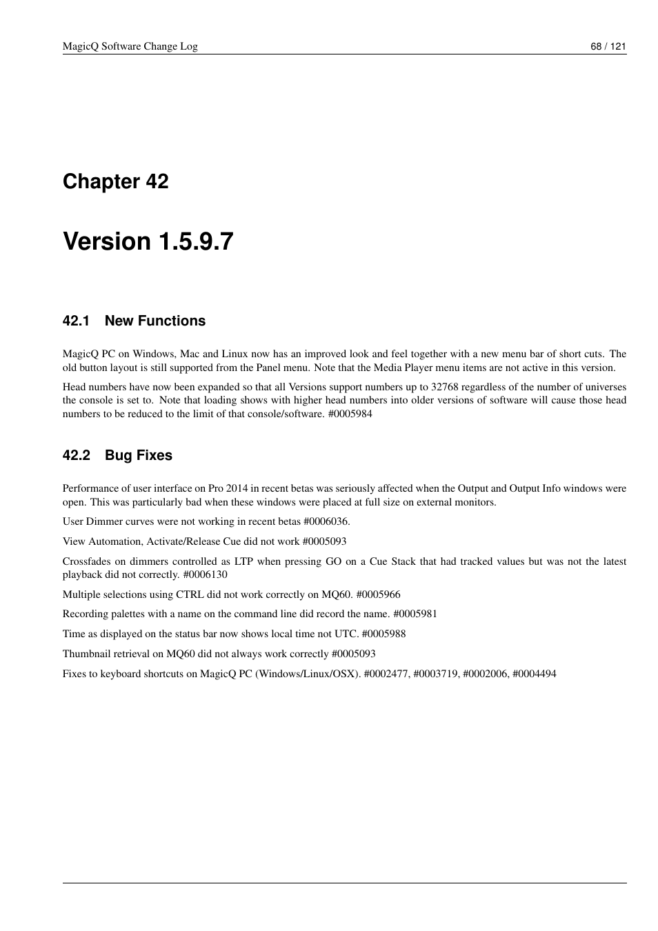 Version 1.5.9.7, New functions, Bug fixes | 42 version 1.5.9.7, 1 new functions, 2 bug fixes, Chapter 42 | ChamSys MagicQ Software Change Log User Manual | Page 82 / 135