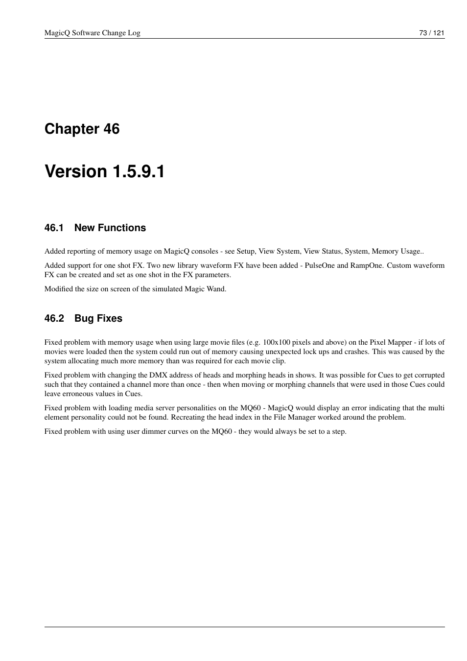 Version 1.5.9.1, New functions, Bug fixes | 46 version 1.5.9.1, 1 new functions, 2 bug fixes, Chapter 46 | ChamSys MagicQ Software Change Log User Manual | Page 87 / 135