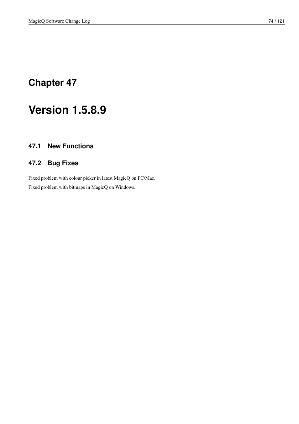 Version 1.5.8.9, New functions, Bug fixes | 47 version 1.5.8.9, 1 new functions, 2 bug fixes, Chapter 47 | ChamSys MagicQ Software Change Log User Manual | Page 88 / 135