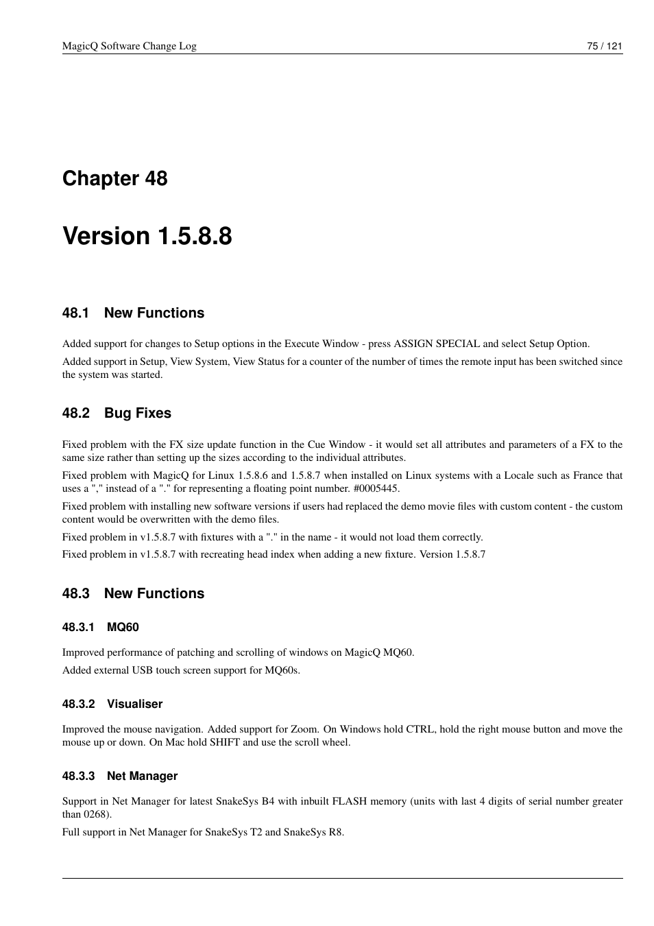 Version 1.5.8.8, New functions, Bug fixes | Mq60, Visualiser, Net manager, 48 version 1.5.8.8, 1 new functions, 2 bug fixes, 3 new functions | ChamSys MagicQ Software Change Log User Manual | Page 89 / 135