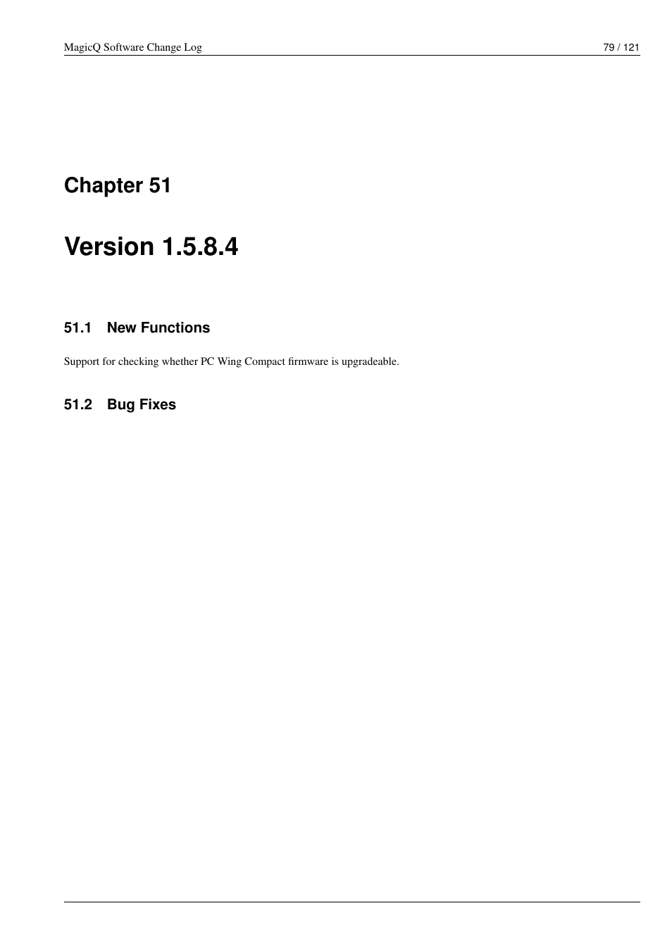 Version 1.5.8.4, New functions, Bug fixes | 51 version 1.5.8.4, 1 new functions, 2 bug fixes, Chapter 51 | ChamSys MagicQ Software Change Log User Manual | Page 93 / 135