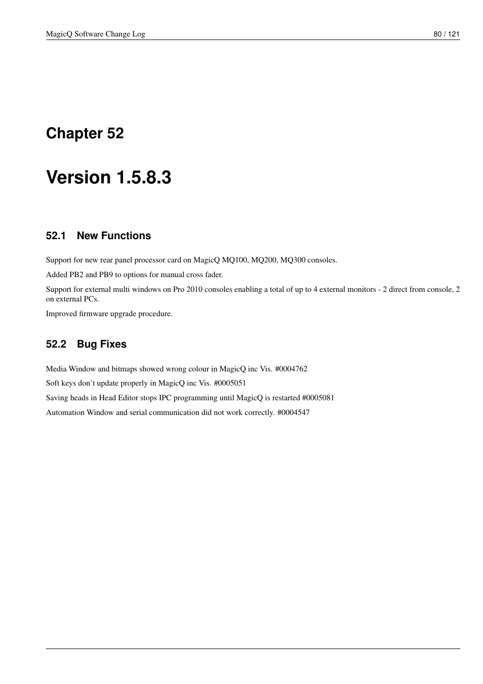 Version 1.5.8.3, New functions, Bug fixes | 52 version 1.5.8.3, 1 new functions, 2 bug fixes, Chapter 52 | ChamSys MagicQ Software Change Log User Manual | Page 94 / 135