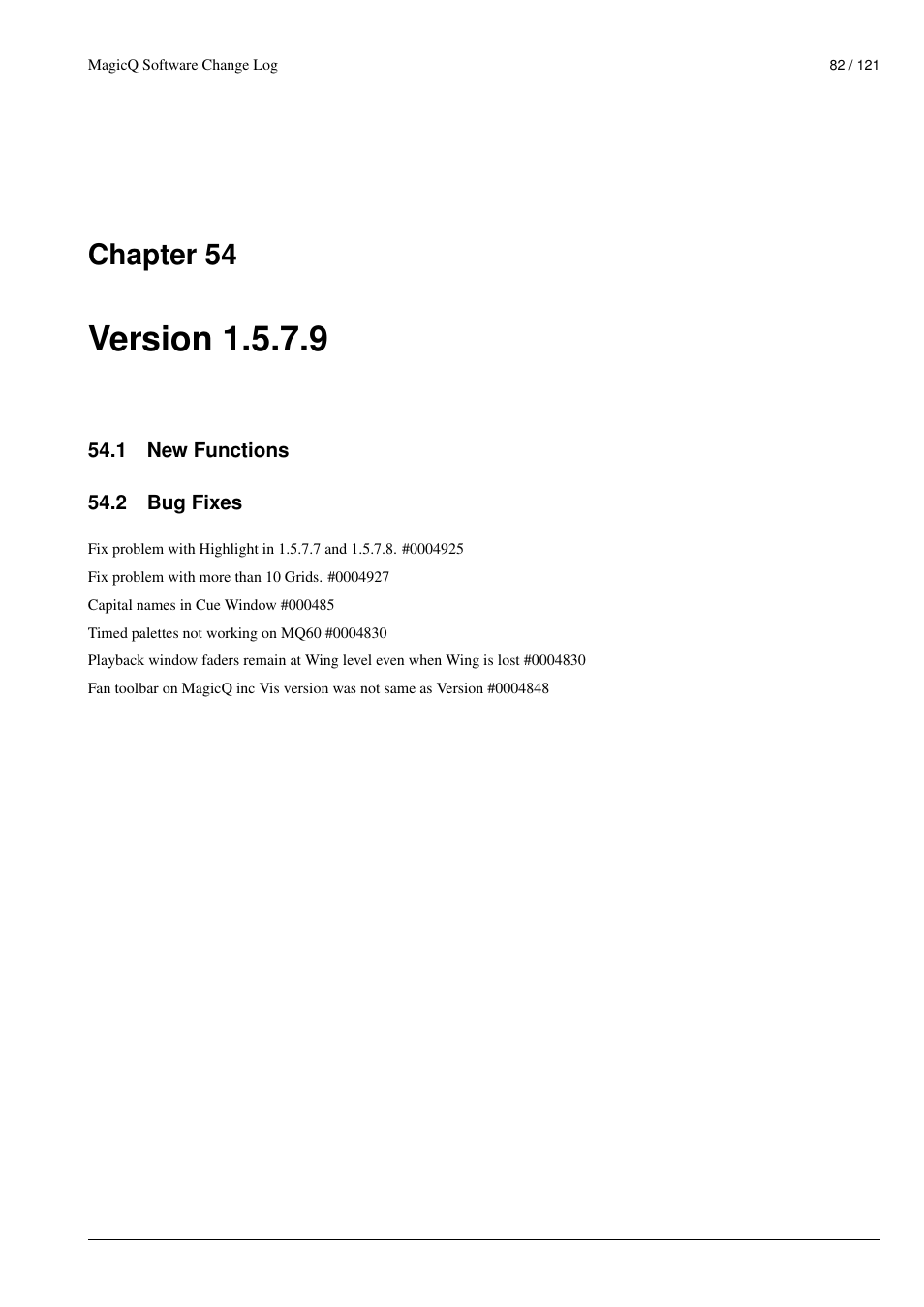 Version 1.5.7.9, New functions, Bug fixes | 54 version 1.5.7.9, 1 new functions, 2 bug fixes, Chapter 54 | ChamSys MagicQ Software Change Log User Manual | Page 96 / 135