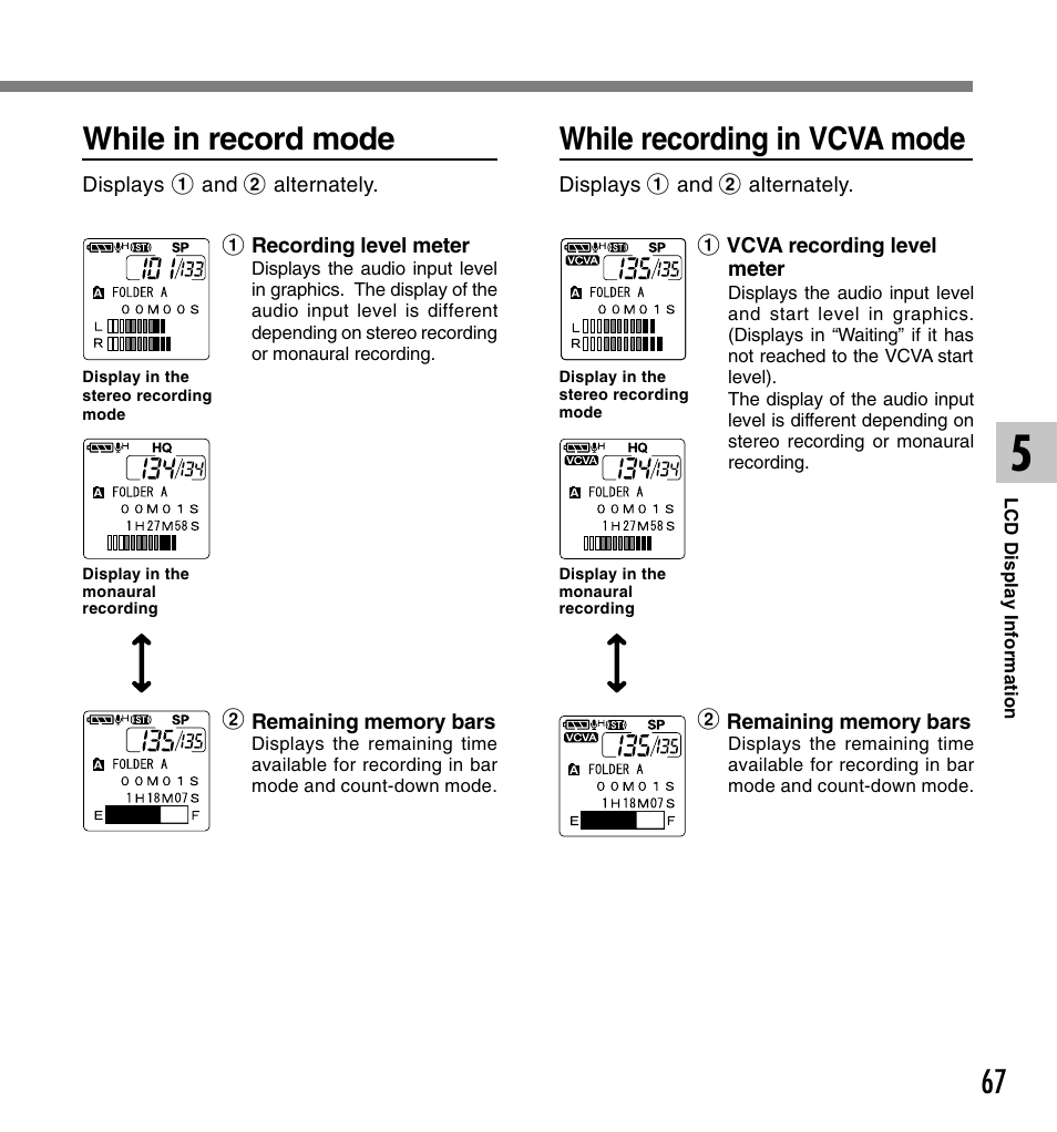 While in record mode, While recording in vcva mode | Olympus DS 2 User Manual | Page 67 / 120