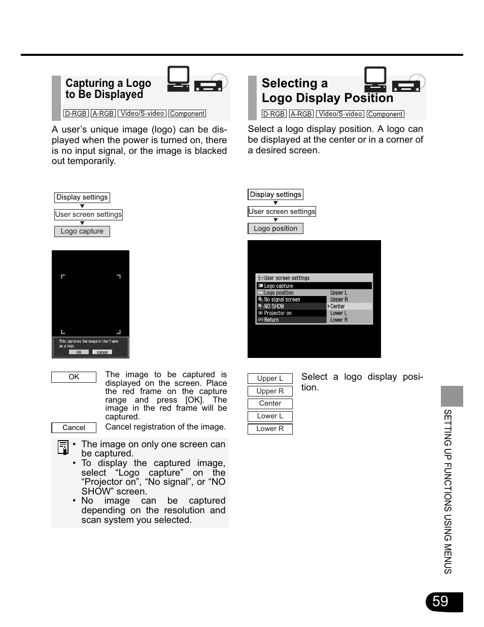 Selecting a logo display position, Capturing a logo to be displayed | Canon SX20 User Manual | Page 59 / 93