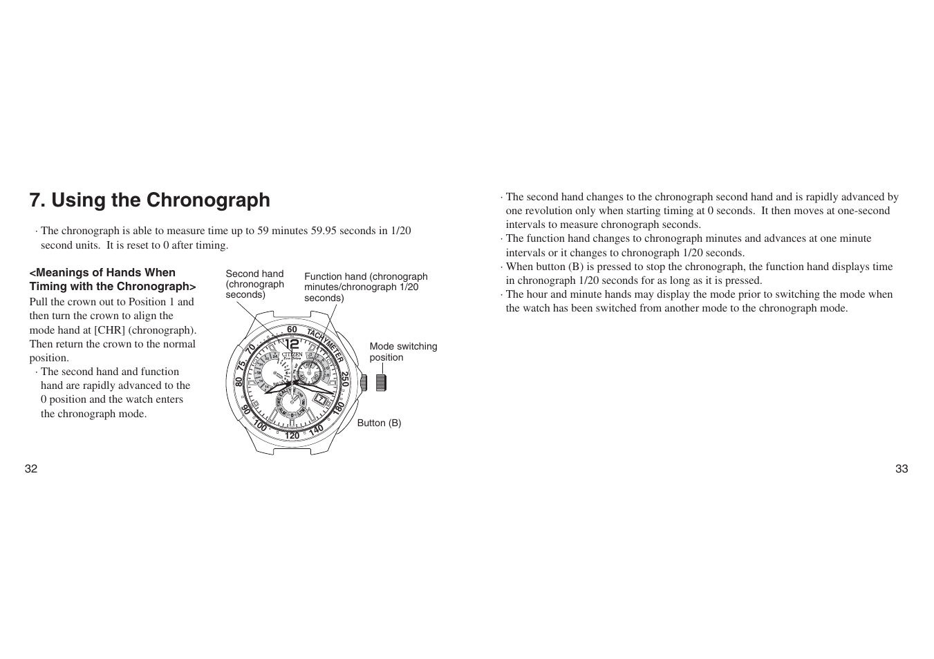 Using the chronograph | CITIZEN E670 User Manual | Page 16 / 38