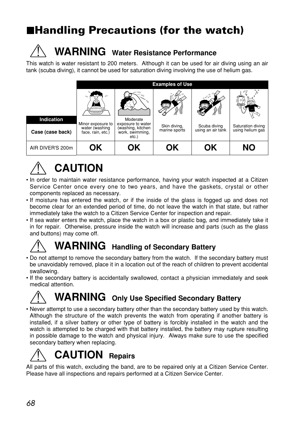Handling precautions (for the watch), Handling precautions (for the watch) warning, Caution | Warning, No ok ok ok ok | CITIZEN MG0000 User Manual | Page 68 / 157