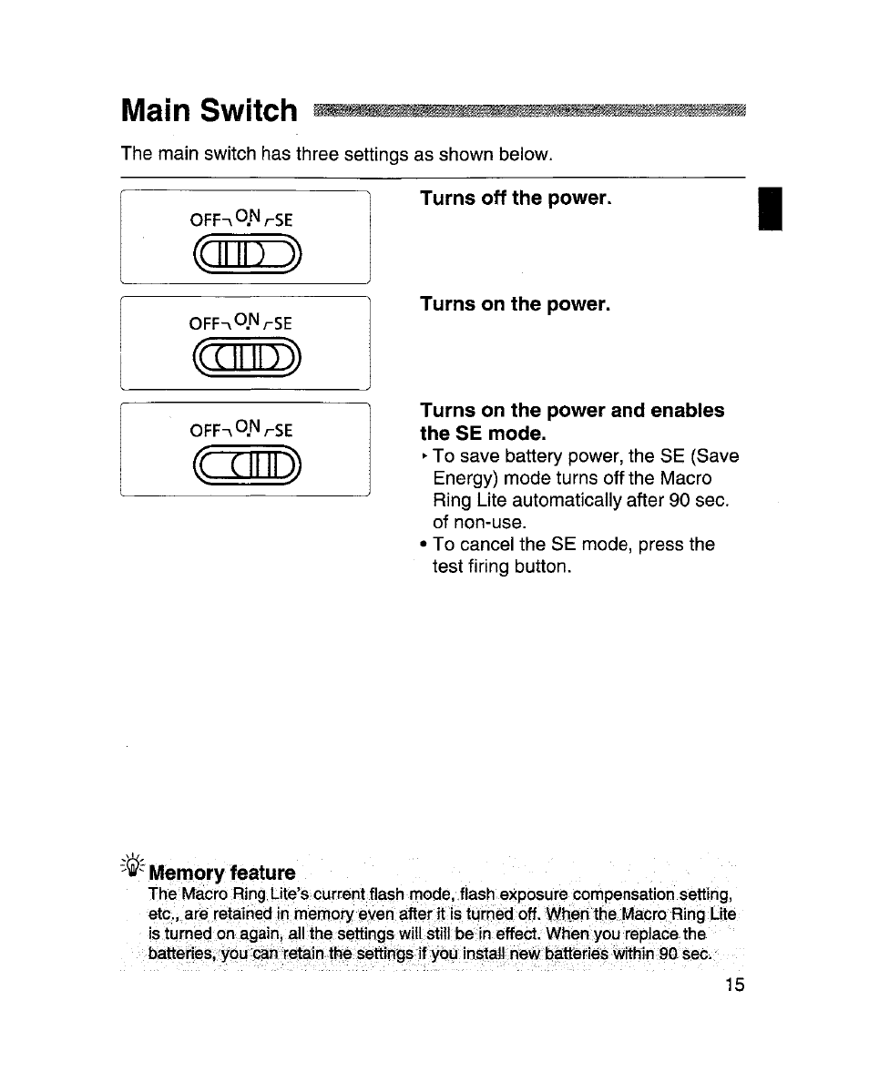 Main switch, Turns off the power, Turns on the power | Turns on the power and enables the se mode, Memory feature, Grim | Canon MR-14EX User Manual | Page 15 / 90