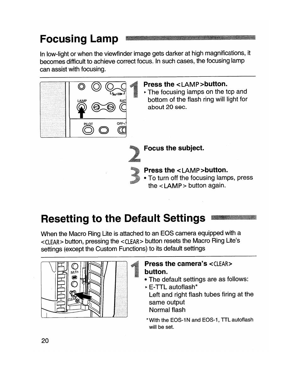 Focusing lamp, Press the < lamp >button, Focus the subject | Resetting to the defauit settings, Press the camera’s <clear> button, Focusing lamp resetting to the default settings | Canon MR-14EX User Manual | Page 20 / 90