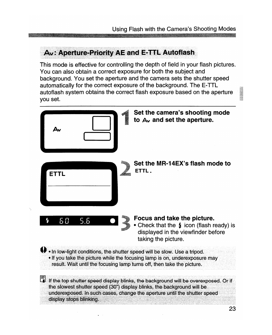 Set the mr-14ex’s flash mode to ettl, Focus and take the picture, Av: aperture-priority ae and e-ttl autofiash | Canon MR-14EX User Manual | Page 23 / 90