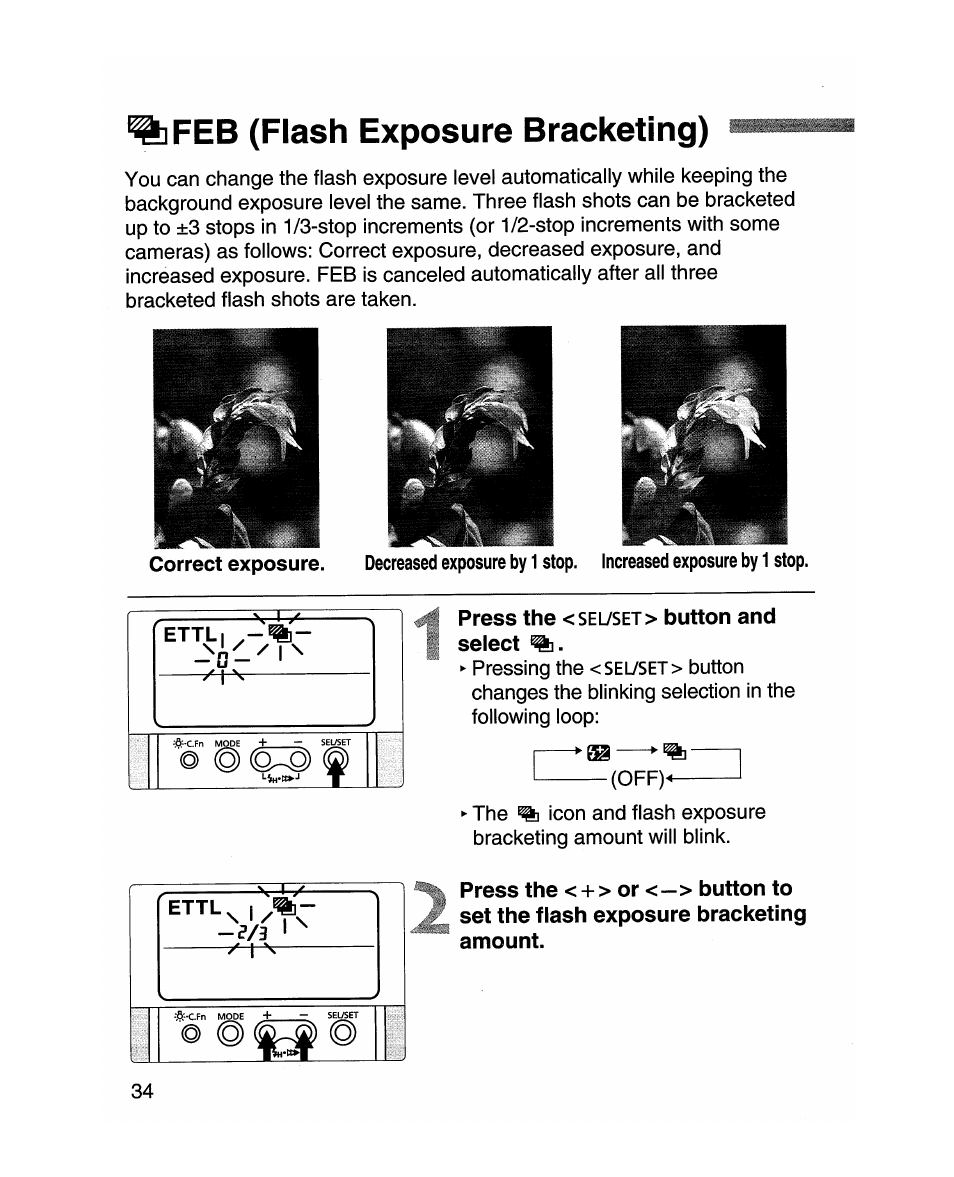 Feb (flash exposure bracketing), Press the <selyset> button and select | Canon MR-14EX User Manual | Page 34 / 90