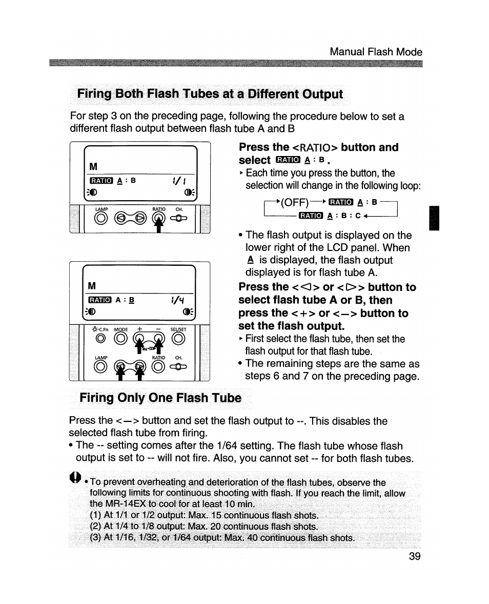 Press the <ratio> button and select a: b | Canon MR-14EX User Manual | Page 39 / 90