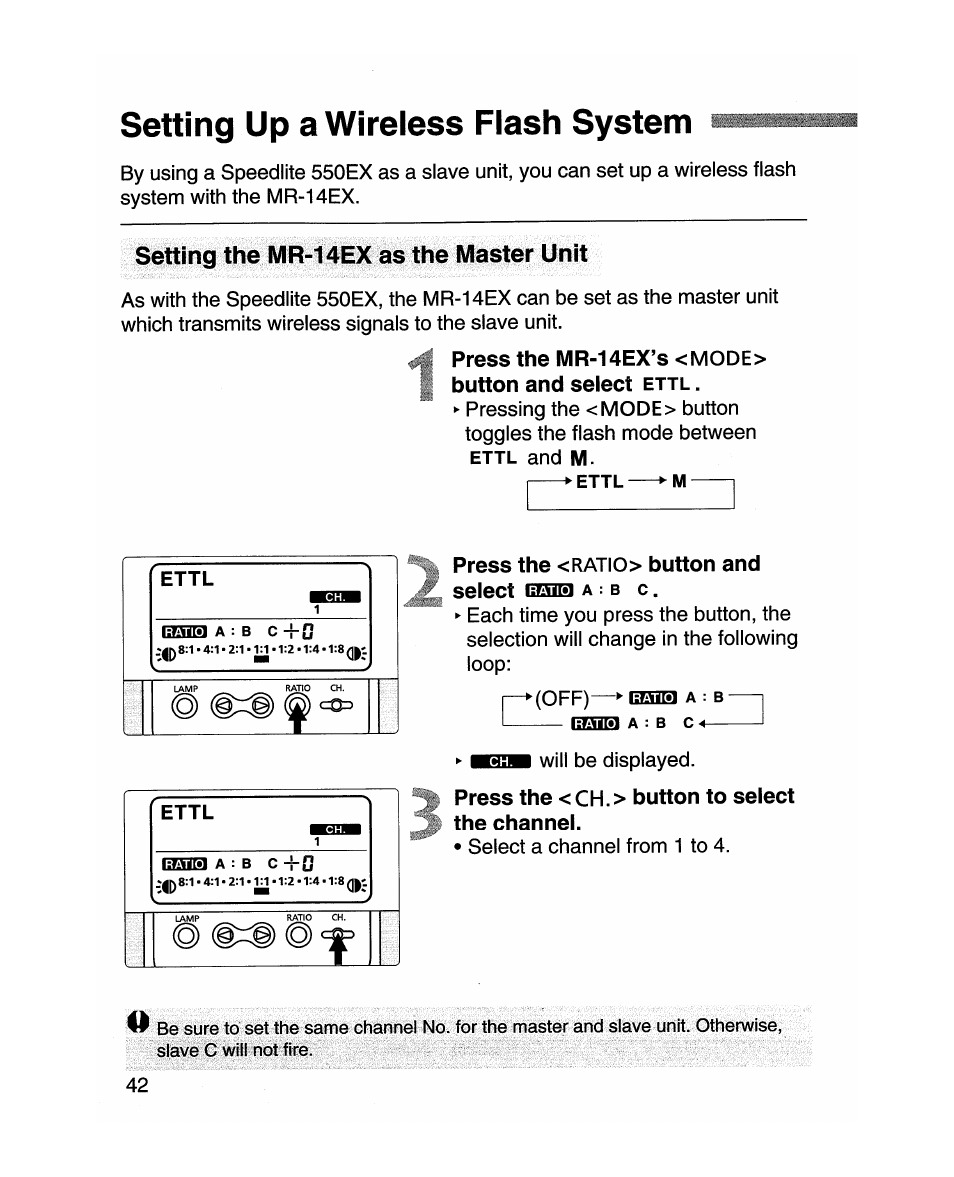Setting up a wireless flash system, Press the <ch.> button to select the channel, Setting the mr-14ex as the master unit | Canon MR-14EX User Manual | Page 42 / 90