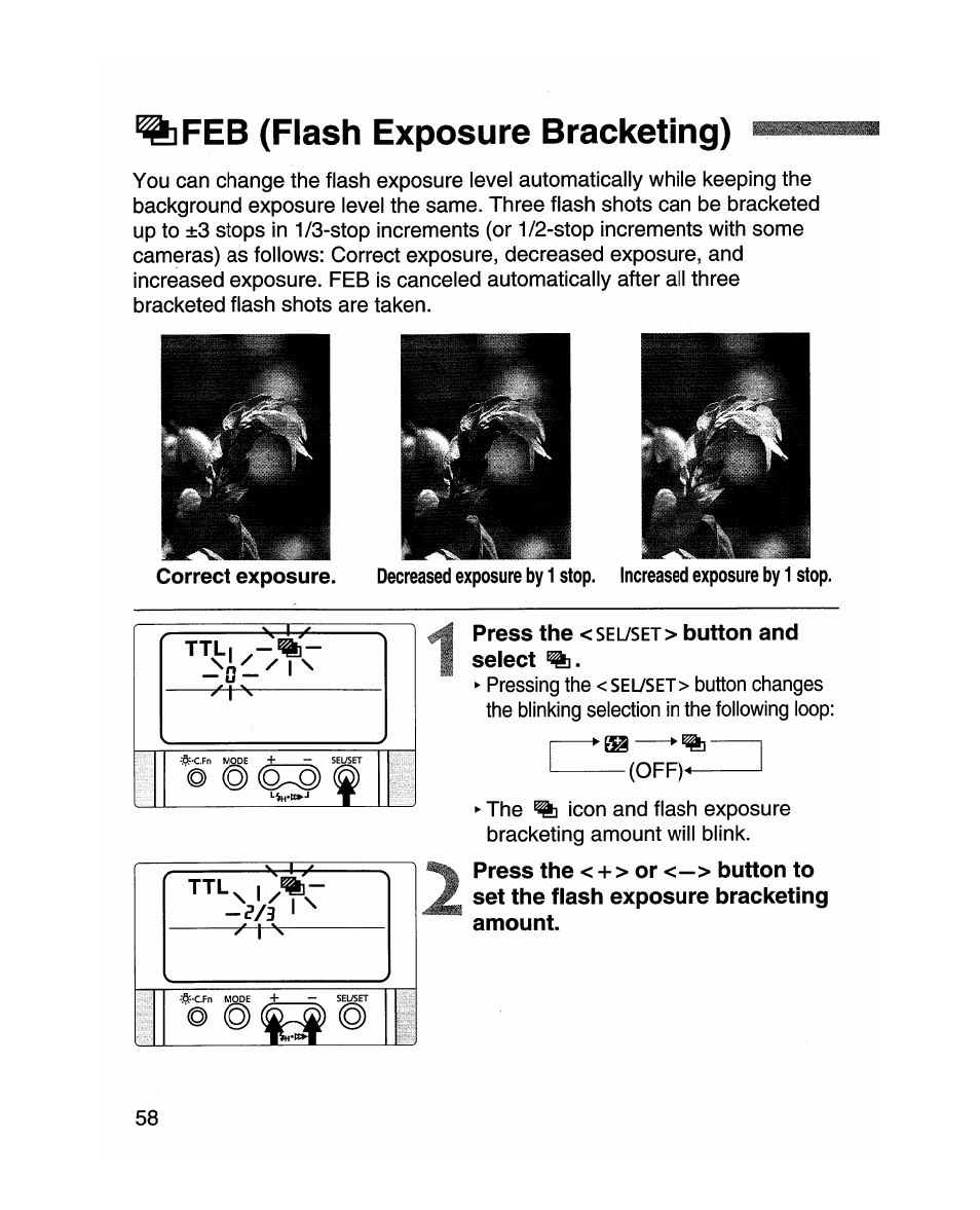Feb (flash exposure bracketing), Press the <sel/set> button and select | Canon MR-14EX User Manual | Page 58 / 90