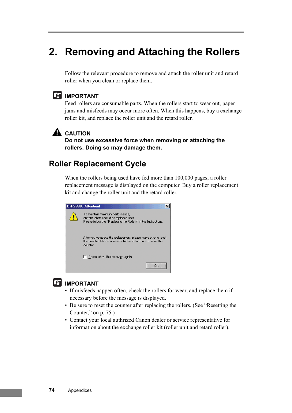 Removing and attaching the rollers, Roller replacement cycle, Removing and attaching | The rollers | Canon DR-2580C User Manual | Page 78 / 116