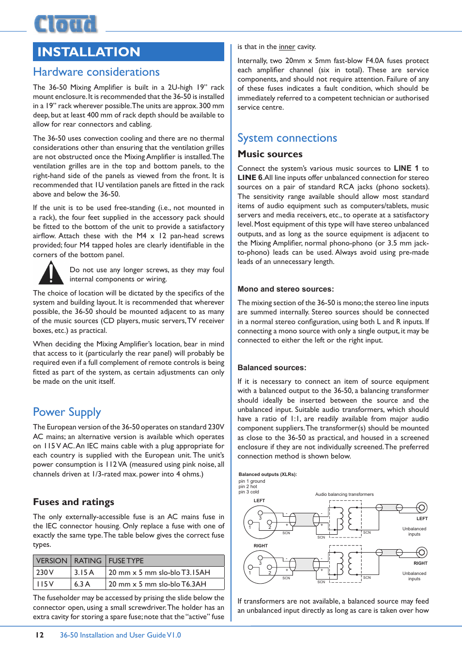 Installation, Hardware considerations power supply, Fuses and ratings | System connections, Music sources, Hardware considerations, Power supply | Cloud Electronics 36-50 User Manual | Page 12 / 24
