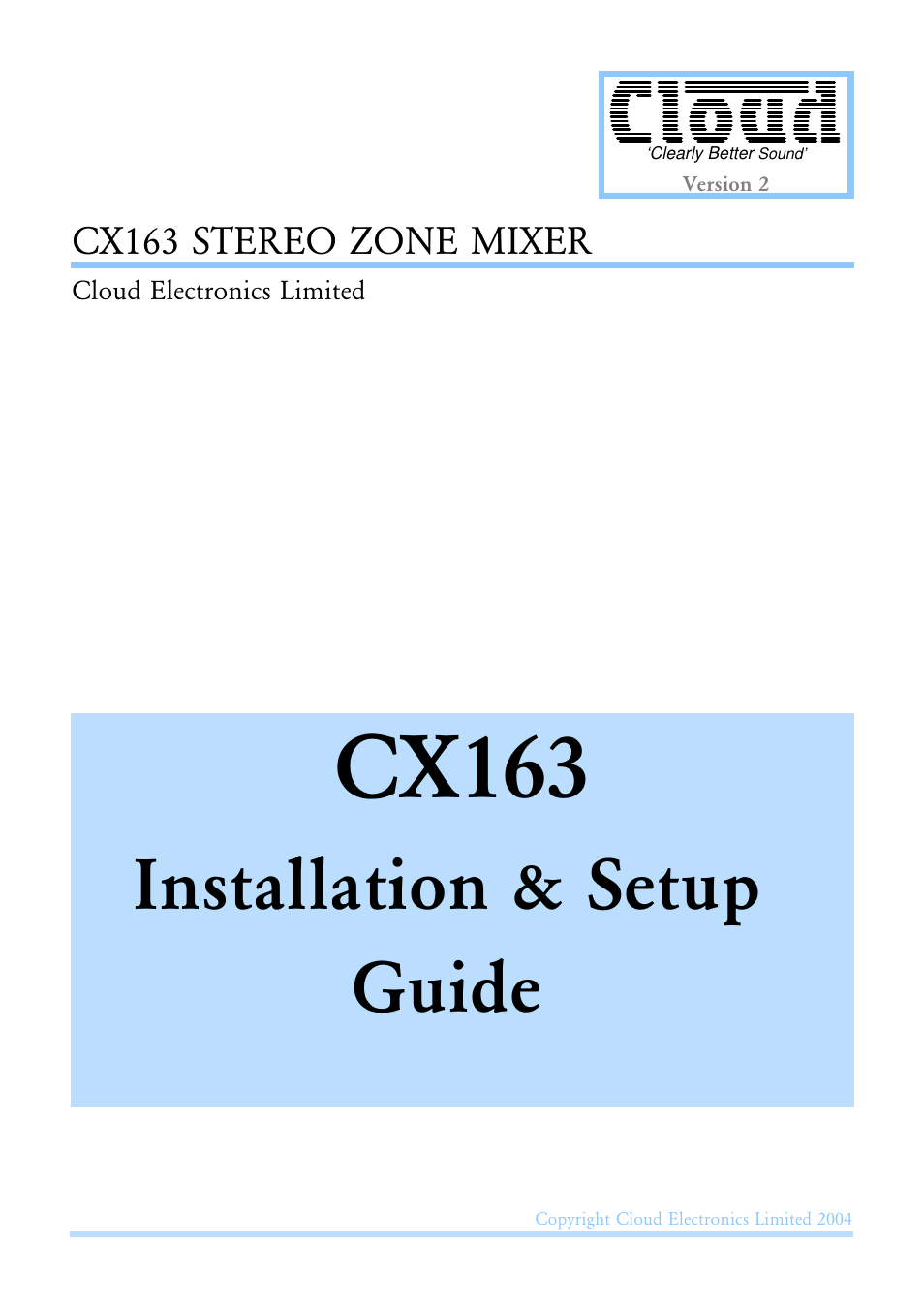 Cloud Electronics CX163 User Manual | 21 pages