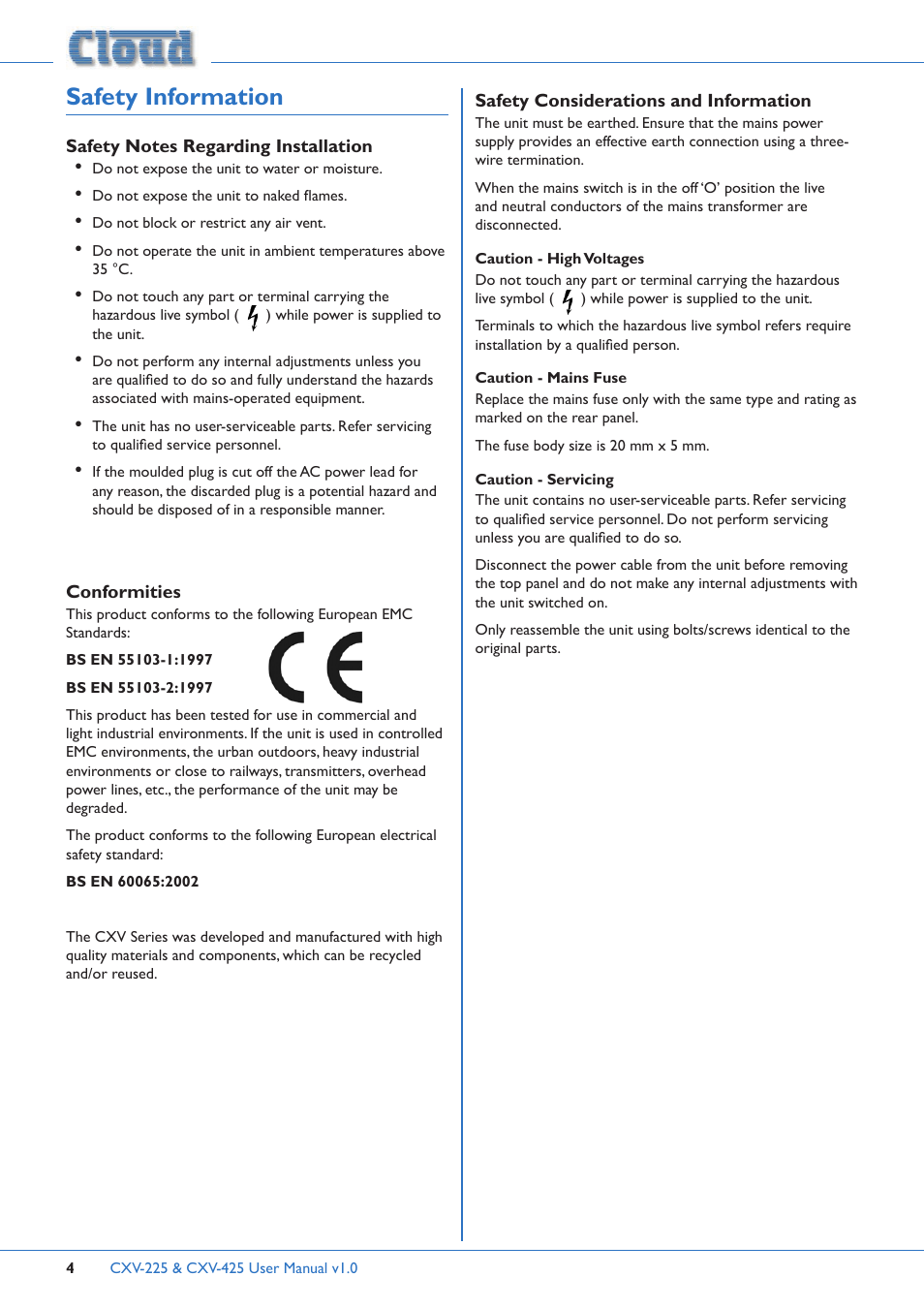 Safety information, Safety notes regarding installation, Conformities safety considerations and information | Cloud Electronics CXV-225 User Manual | Page 4 / 16