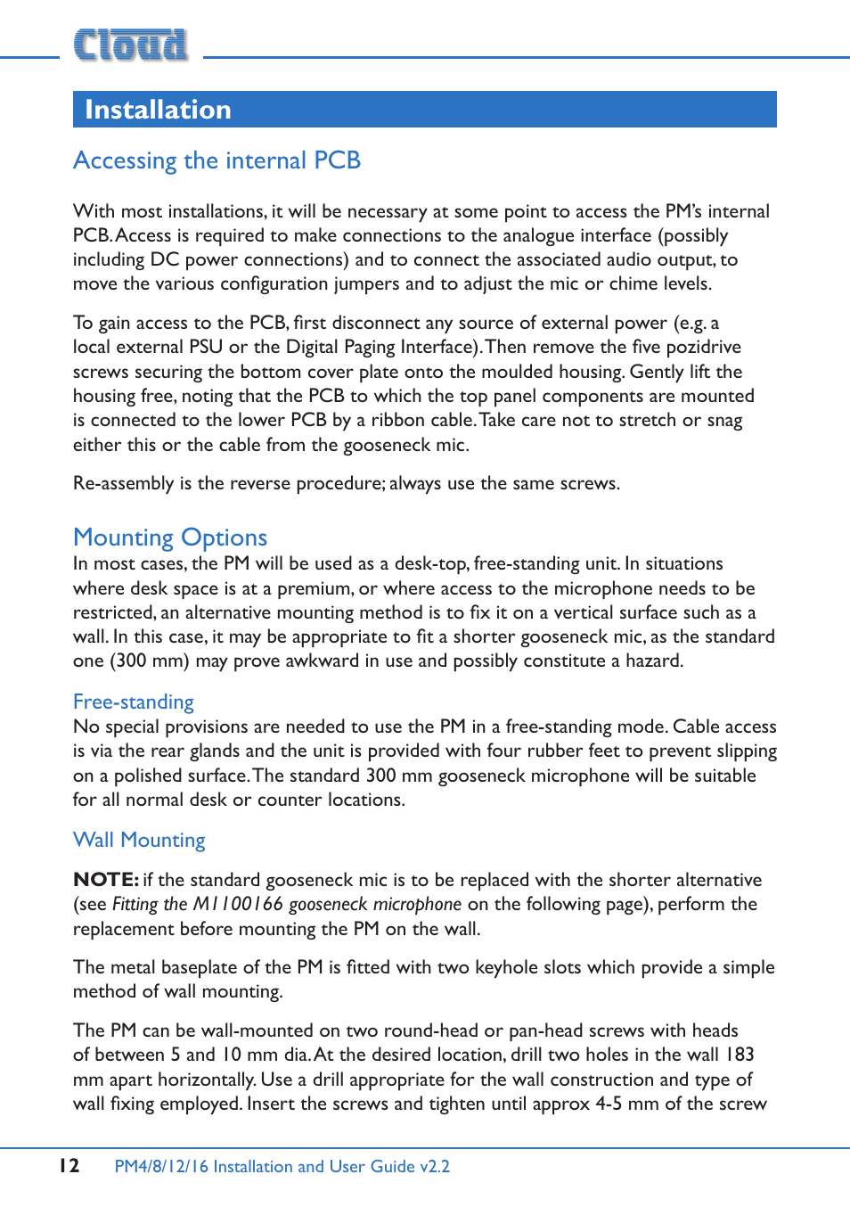 Installation, Accessing the internal pcb mounting options, Free-standing | Wall mounting, Accessing the internal pcb, Mounting options | Cloud Electronics PM12 User Manual | Page 12 / 36