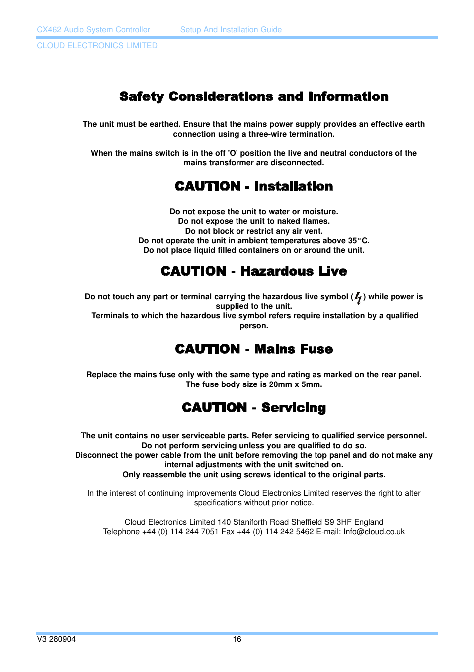 Safety considerations and information, Caution - installation, Caution - hazardous live | Caution - mains fuse, Caution - servicing | Cloud Electronics CX462 User Manual | Page 22 / 23
