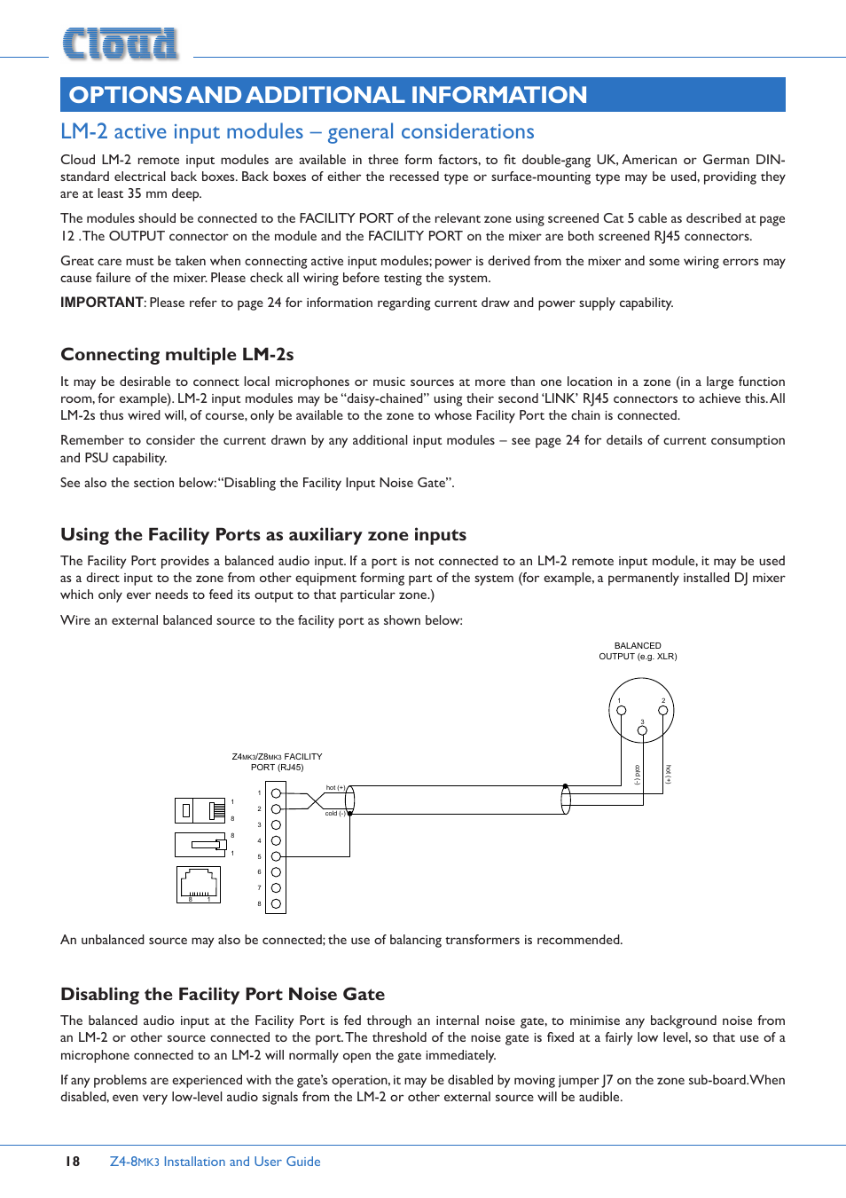 Options and additional information, Lm-2 active input modules – general considerations, Connecting multiple lm-2s | Using the facility ports as auxiliary zone inputs, Disabling the facility port noise gate, Z4-8, Installation and user guide 18 | Cloud Electronics Z4MK3 User Manual | Page 18 / 28