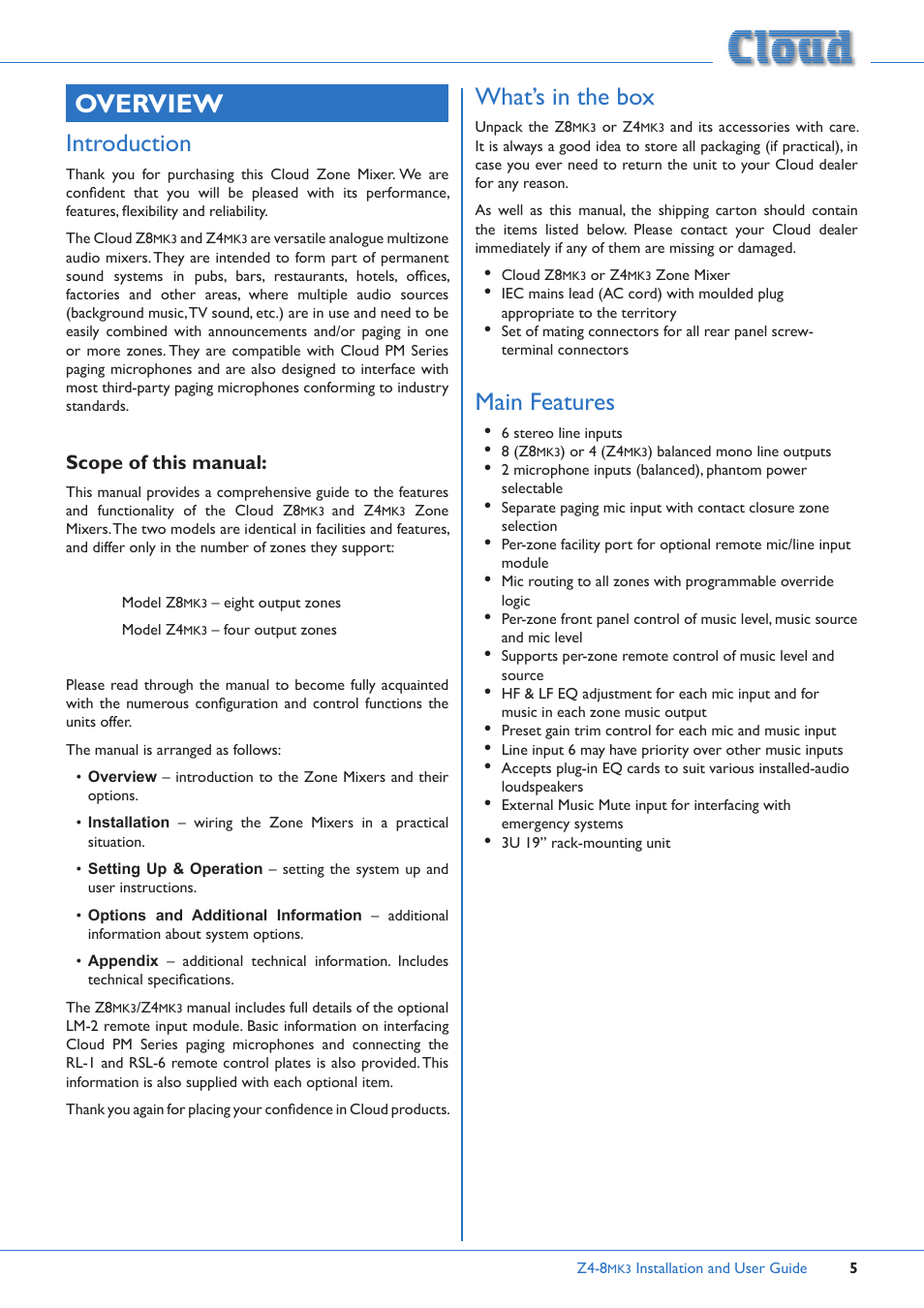 Overview, Introduction, Scope of this manual | What’s in the box main features, What’s in the box, Main features | Cloud Electronics Z4MK3 User Manual | Page 5 / 28