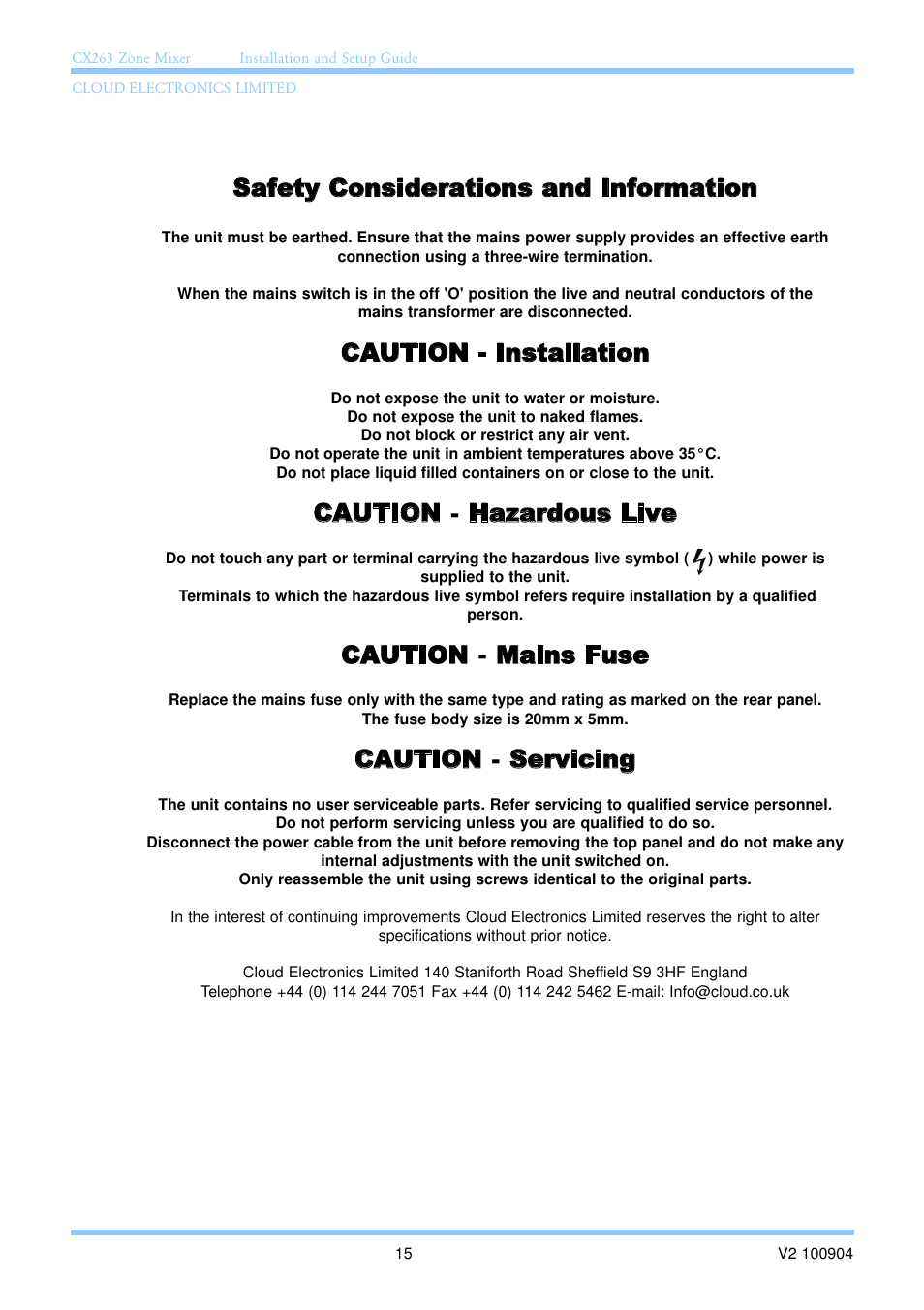 Safety considerations and information, Caution - installation, Caution - hazardous live | Caution - mains fuse, Caution - servicing | Cloud Electronics CX263 User Manual | Page 21 / 23