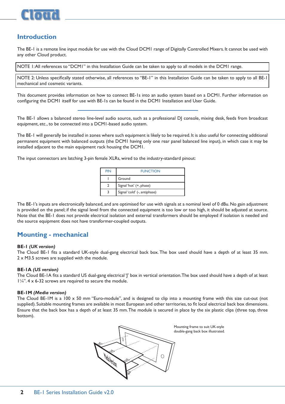 Introduction, Mounting - mechanical, Be-1 series installation guide v2.0 2 | Cloud Electronics BE-1B User Manual | Page 2 / 4