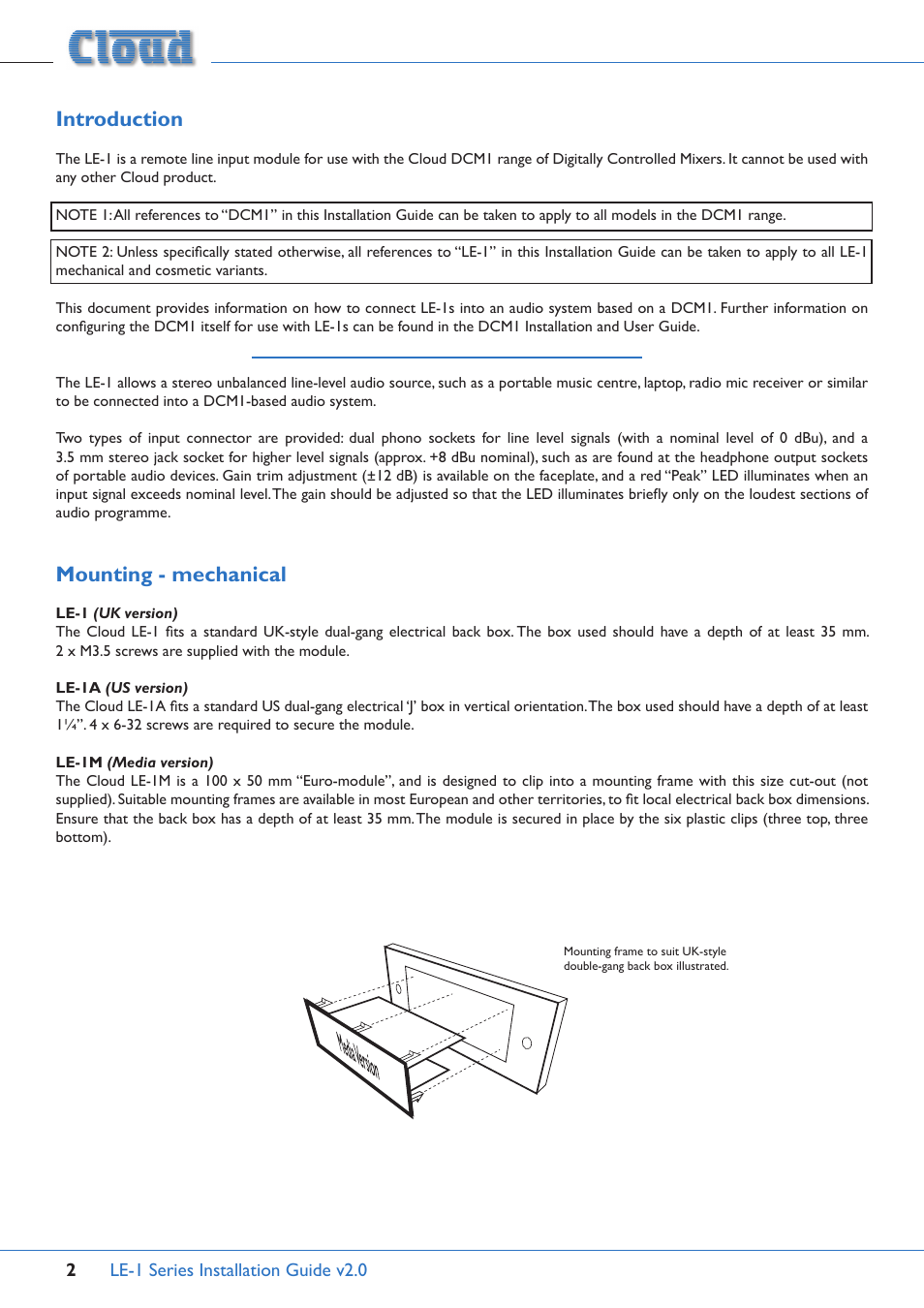 Introduction, Mounting - mechanical | Cloud Electronics LE-1MB User Manual | Page 2 / 4