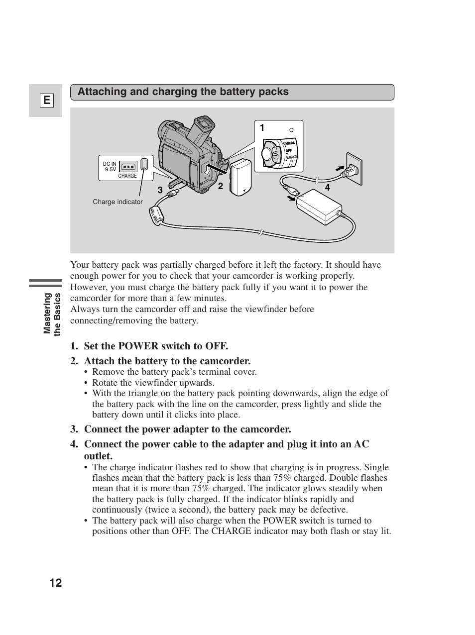 12 e, Attaching and charging the battery packs | Canon Digital Video Camcorder ZR20 User Manual | Page 12 / 114