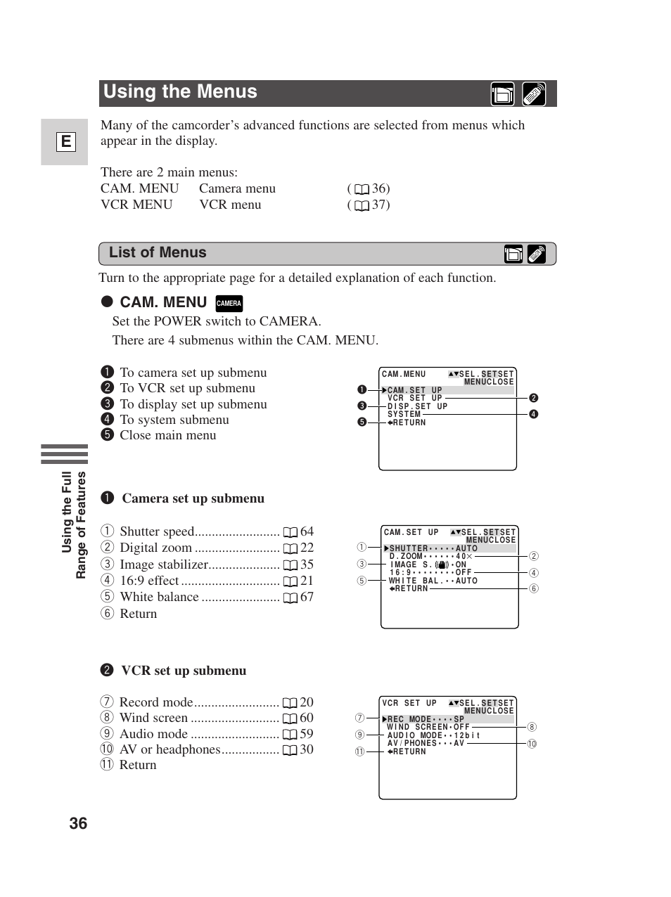 Using the menus, 36 e, 2 cam. menu | List of menus | Canon Digital Video Camcorder ZR20 User Manual | Page 36 / 114