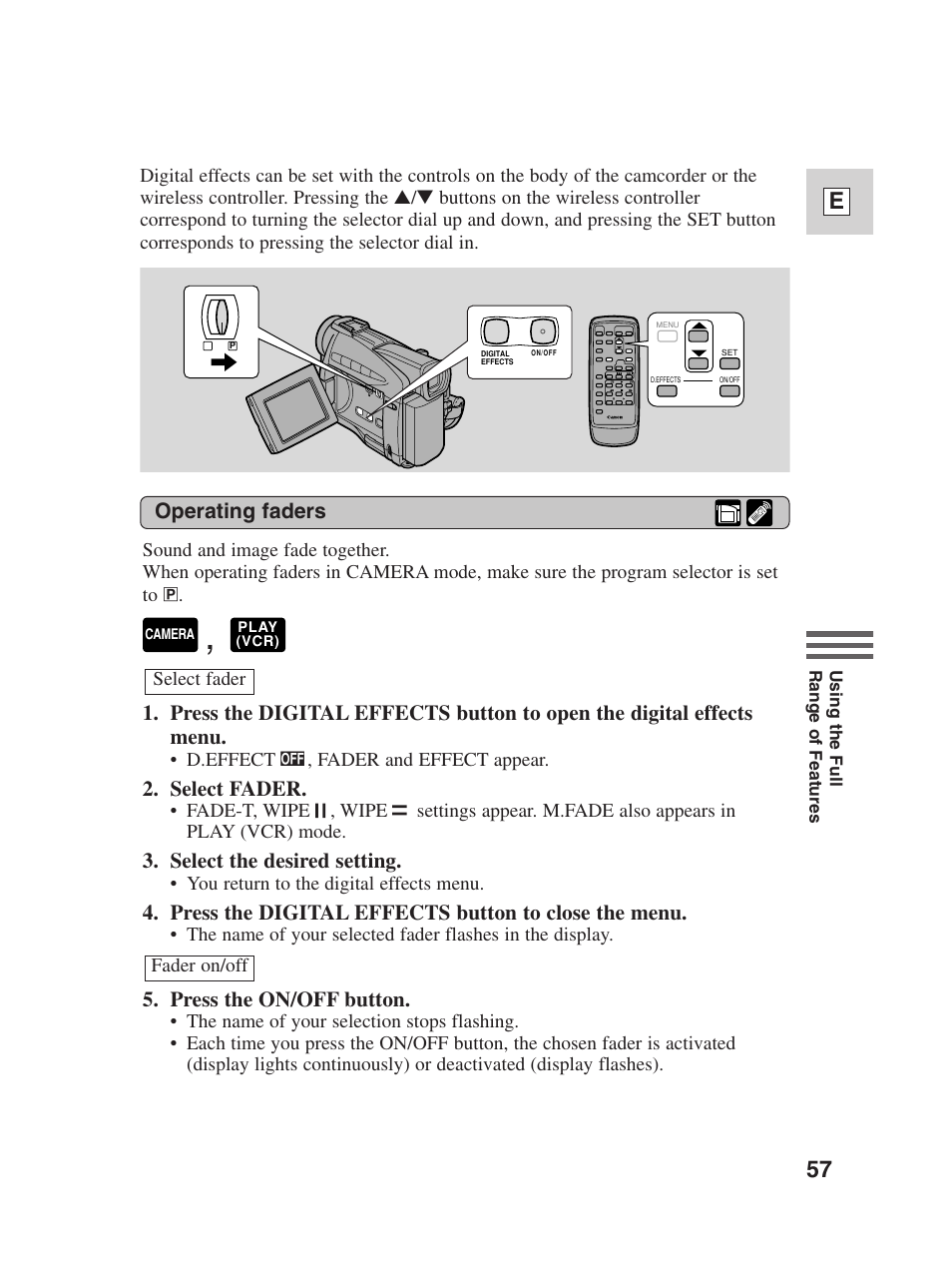 57 e, Operating faders, Select fader | Select the desired setting, Press the digital effects button to close the menu, Press the on/off button | Canon Digital Video Camcorder ZR20 User Manual | Page 57 / 114