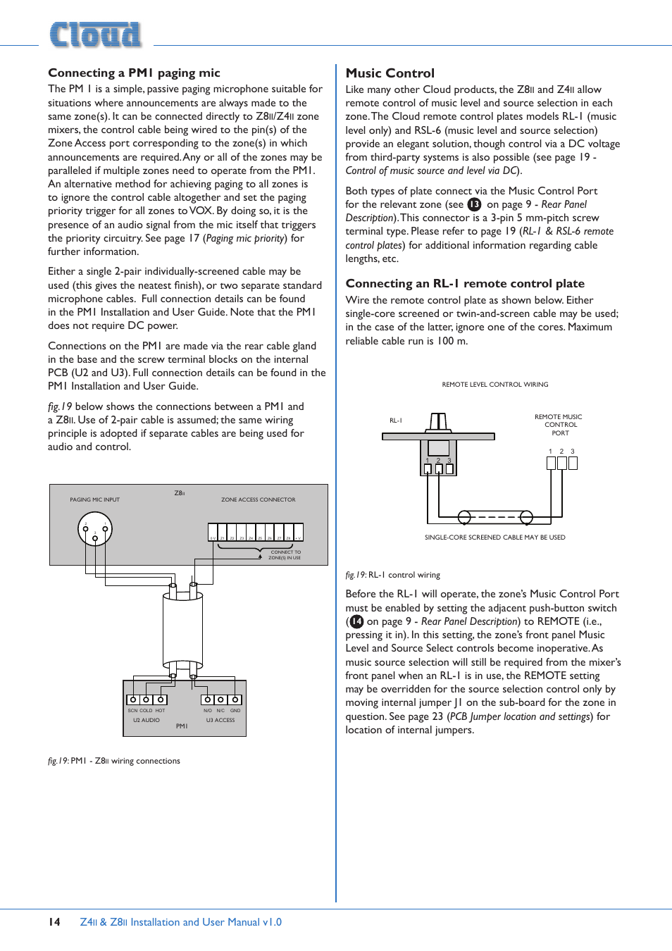 Connecting a pm1 paging mic, Music control, Connecting an rl-1 remote control plate | Installation and user manual v1.0 14, Like many other cloud products, the z8, And z4 | Cloud Electronics Z4ii User Manual | Page 14 / 28