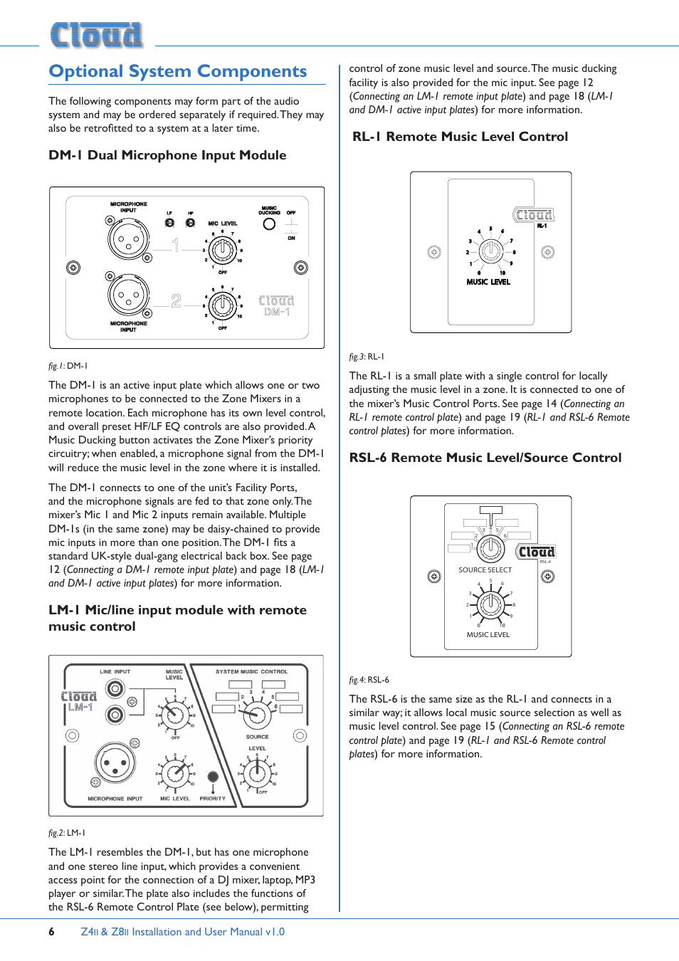 Optional system components, Rl-1 remote music level control, Rsl-6 remote music level/source control | Dm-1 dual microphone input module | Cloud Electronics Z4ii User Manual | Page 6 / 28