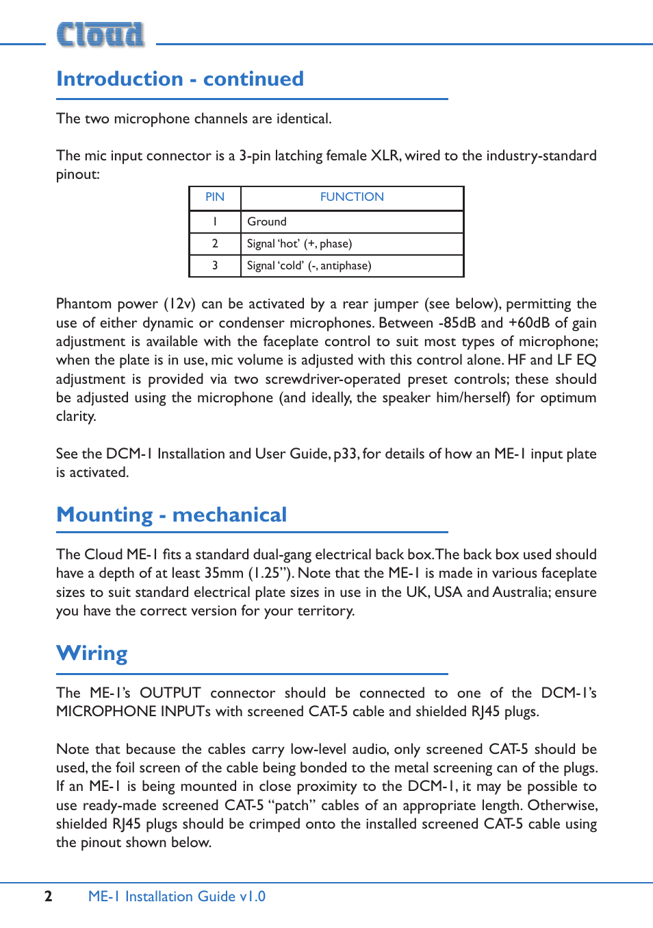Introduction - continued, Mounting - mechanical, Wiring | Cloud Electronics ME-1 Installation User Manual | Page 2 / 4
