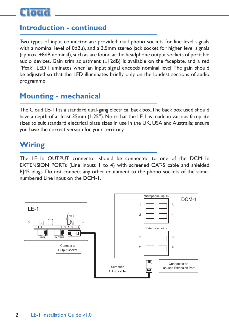 Introduction - continued, Mounting - mechanical, Wiring | Le-1 installation guide v1.0 2 | Cloud Electronics LE-1 User Manual | Page 2 / 4