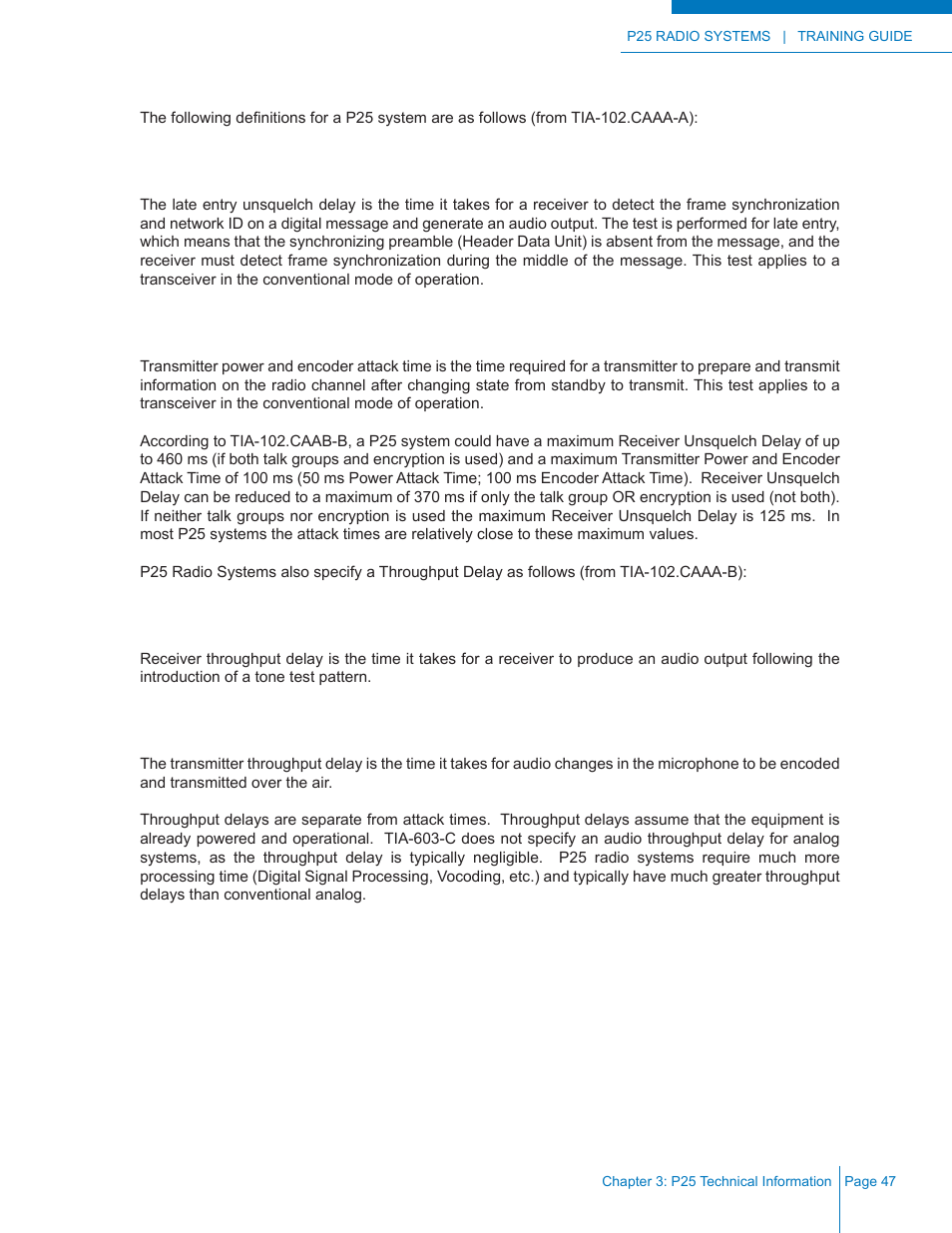 Receiver late entry unsquelch delay, Transmitter power and encoder attack time, Receiver throughput delay | Transmitter throughput delay | Codan Radio P25 Training Guide User Manual | Page 55 / 120