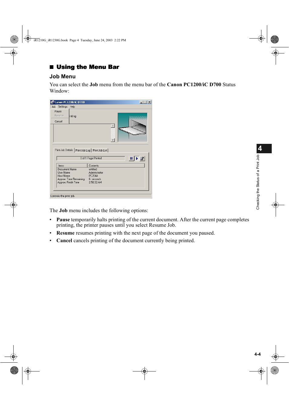 Using the menu bar, Job menu | Canon IMAGECLASS D700 User Manual | Page 81 / 113