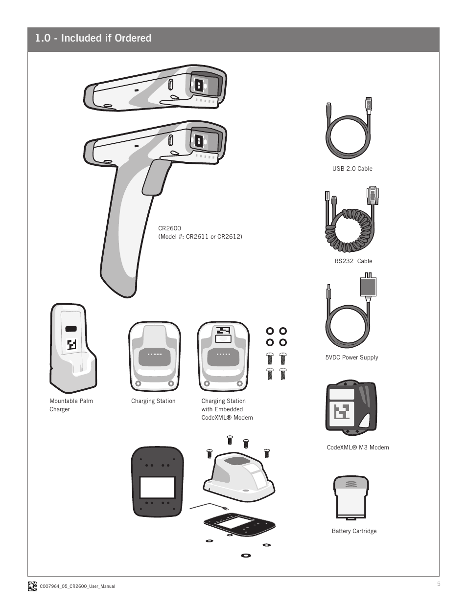 0 - included if ordered | Code CR2600 User Manual | Page 5 / 16