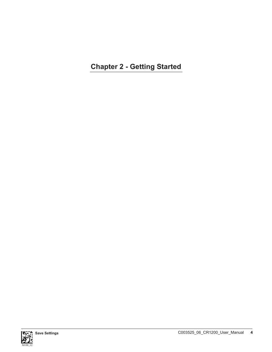 Chapter 2 - getting started | Code CR1200 User Manual | Page 9 / 39