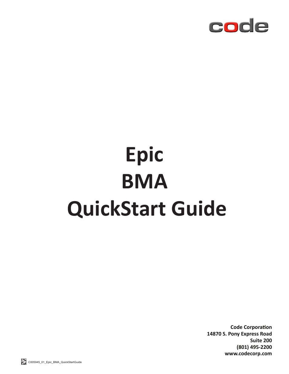 Code CR1200 EPIC HIS Quick Start User Manual | 8 pages