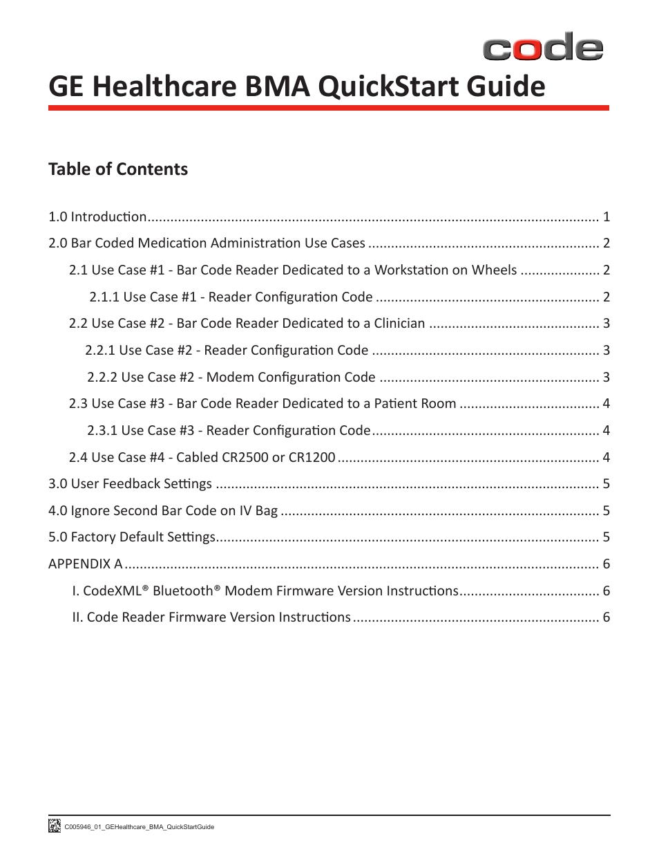 Code CR1200 GE Healthcare HIS Quick Start User Manual | Page 2 / 8
