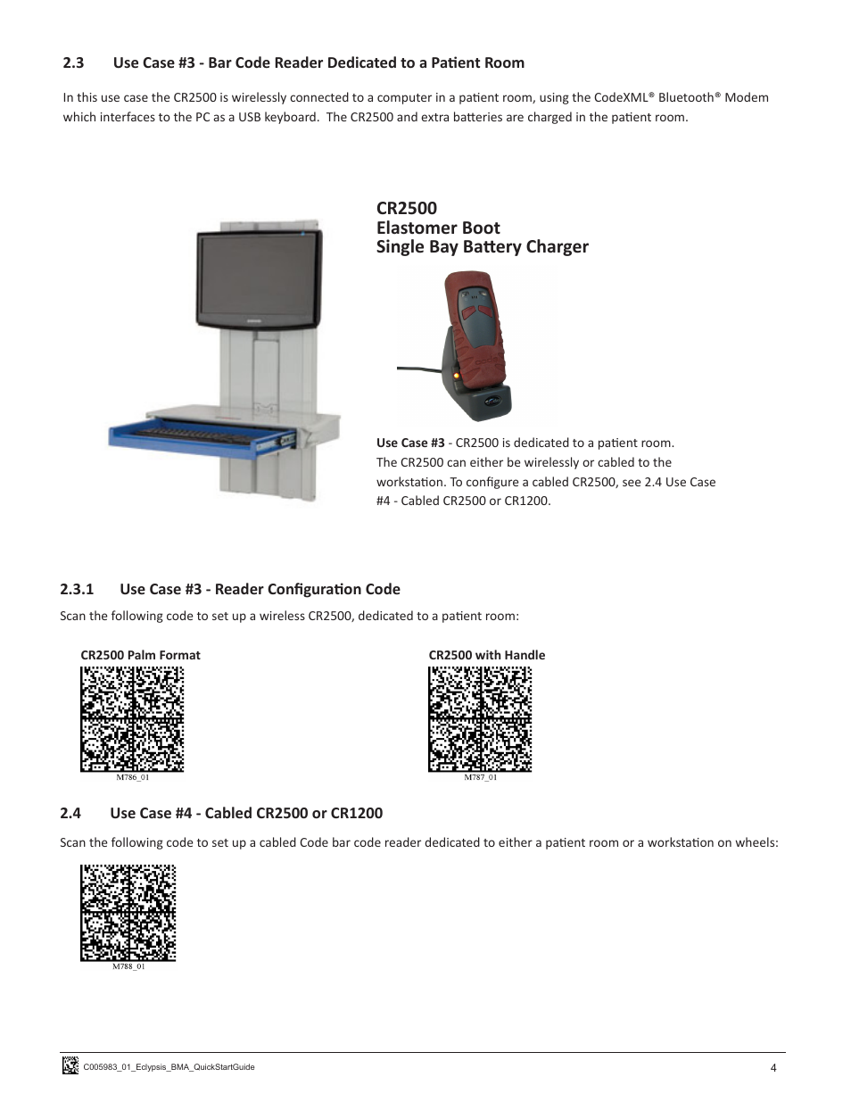 Cr2500 elastomer boot single bay battery charger | Code CR1200 Eclypsis HIS Quick Start User Manual | Page 6 / 8