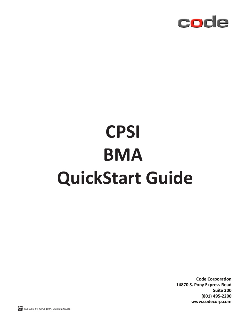 Code CR1200 CPSI HIS Quick Start User Manual | 8 pages