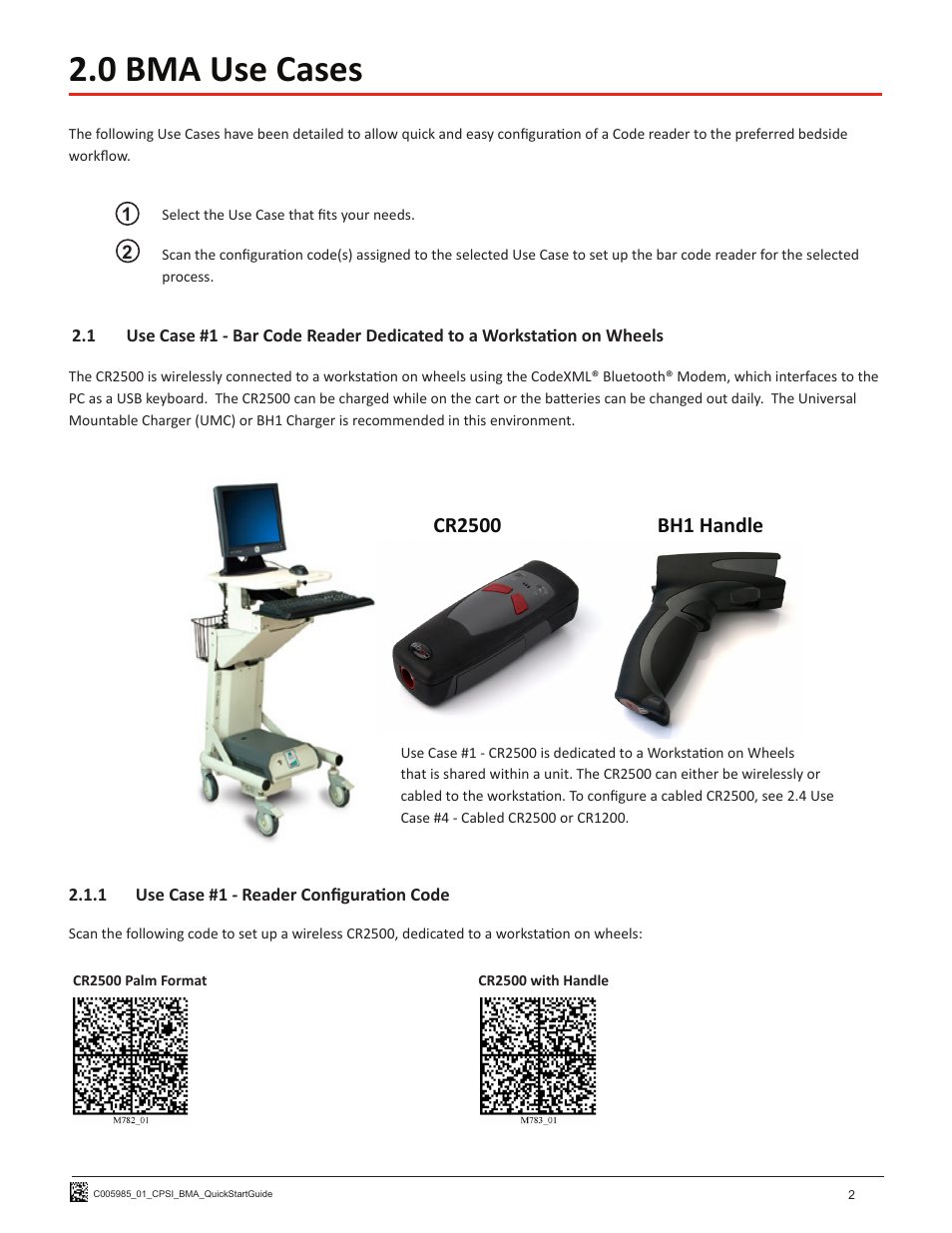 0 bma use cases | Code CR1200 CPSI HIS Quick Start User Manual | Page 4 / 8