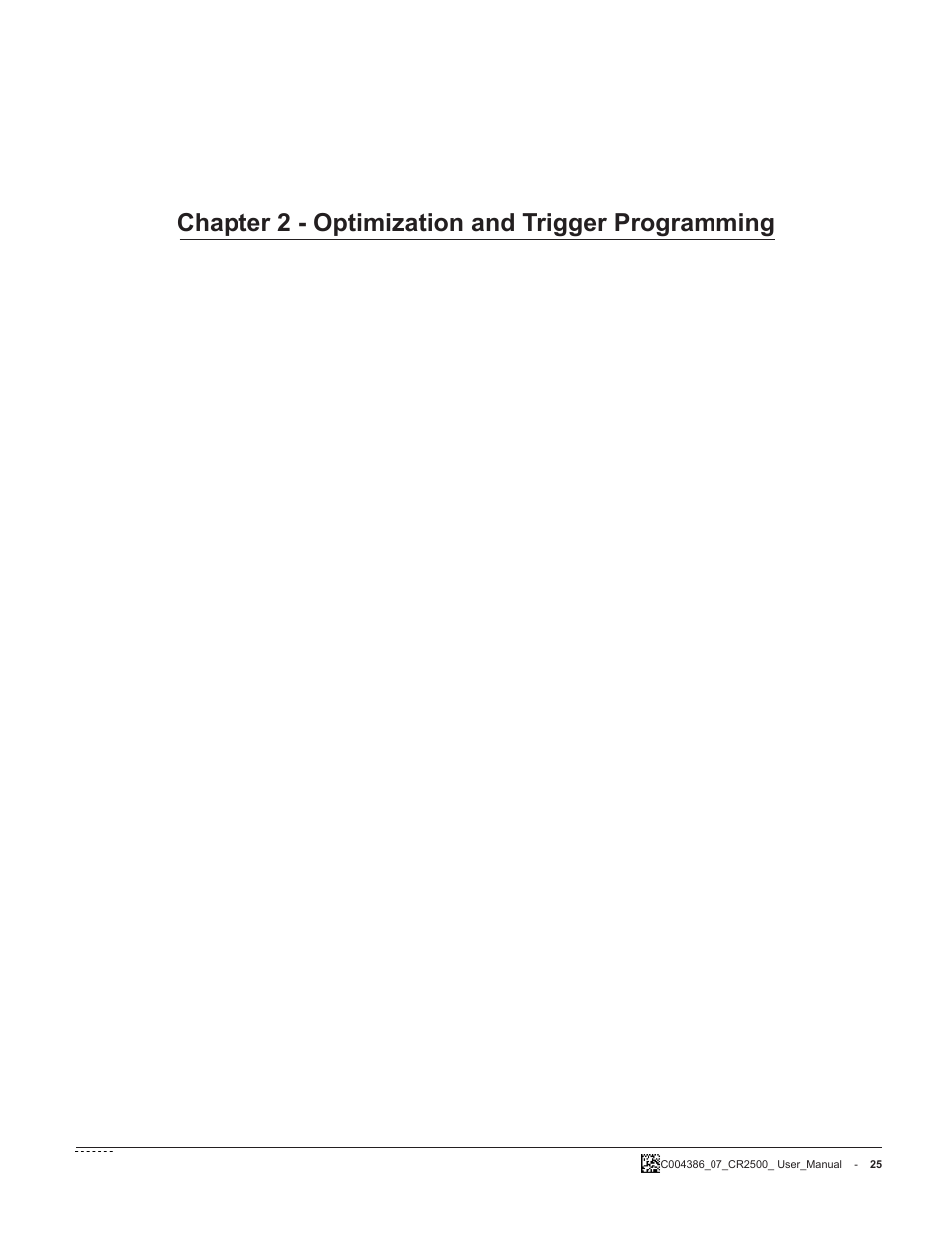 Chapter 2 - optimization and trigger programming | Code CR2500 User Manual | Page 31 / 62