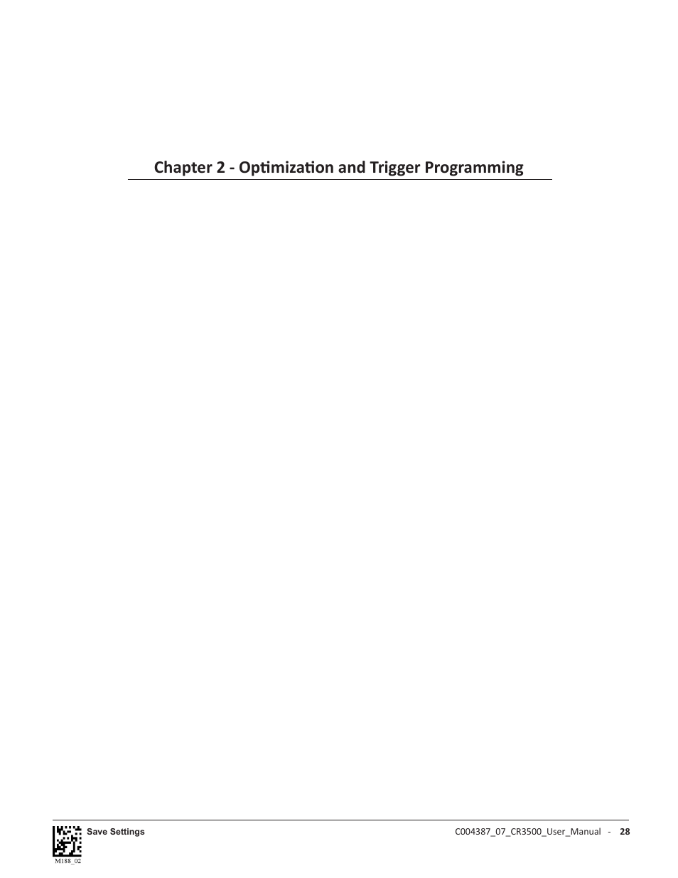 Chapter 2 - optimization and trigger programming | Code CR3500 User Manual | Page 34 / 64