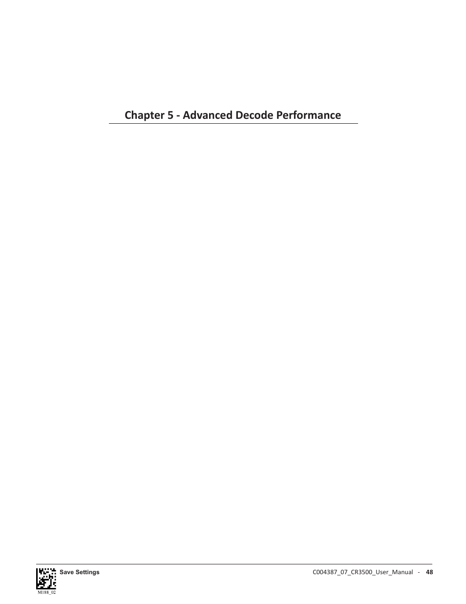 Chapter 5 - advanced decode performance | Code CR3500 User Manual | Page 54 / 64